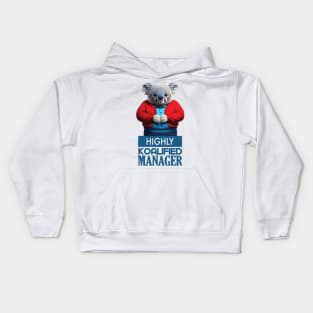 Just a Highly Koalified Manager Koala 4 Kids Hoodie